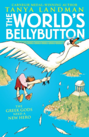 The World's Bellybutton (Tanya Landman, Ross Collins)