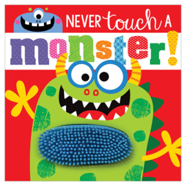 Never Touch a Monster!