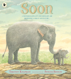 Soon (Timothy Knapman, Patrick Benson)