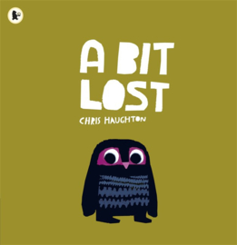 A Bit Lost (Chris Haughton)