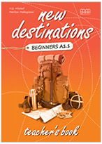 New Destinations Beginners Teachers Book