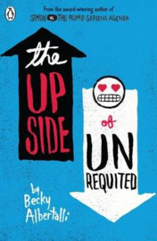 The Upside Of Unrequited (Becky Albertalli)