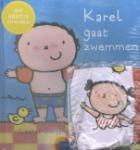 Karel gaat zwemmen (Liesbet Slegers) (Hardback)