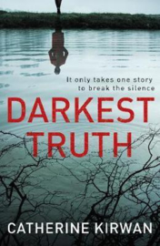 Darkest Truth (Catherine Kirwan)