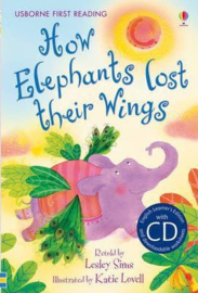 First Reading Two : How Elephants Lost Their Wings (with CD)