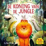 De koning van de jungle (Monique Berndes)