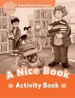 Oxford Read And Imagine Beginner A Nice Book Activity Book