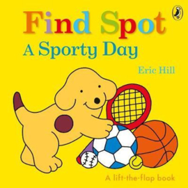 Find Spot: A Sporty Day (Board Book)