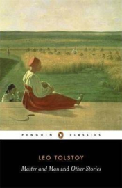 Master And Man And Other Stories (Leo Tolstoy)