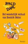 Het wonderlijk verhaal van Hendrik Meier (Roald Dahl)