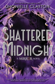 The Mirror: Shattered Midnight