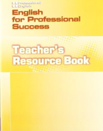 English For Professional Success Teacher's Resource Book