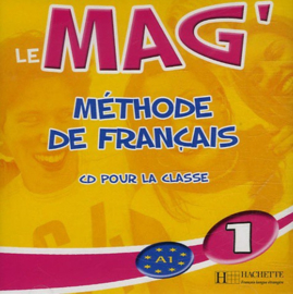 Le Mag'1 Méthode de Français - CD Audio pour la classe
