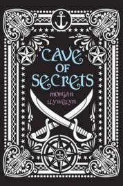 Cave of Secrets (Morgan Llywelyn)