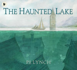 The Haunted Lake Paperback (P. J. Lynch)