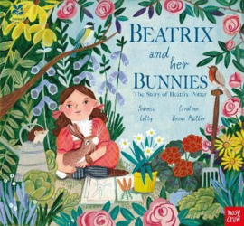 National Trust: Beatrix and her Bunnies (Rebecca Colby, Caroline Bonne Muller) Paperback Picture Book