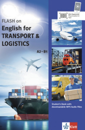 Flash on English for Transport & Logistics, Student's Book with downloadable MP3 Audio Files