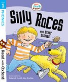 Biff, Chip and Kipper: Silly Races and Other Stories (Stage 1)