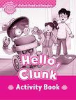 Oxford Read And Imagine Starter: Hello, Clunk Activity Book
