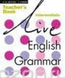 Live English Grammar Intermediate Teacher's Book