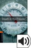 Oxford Bookworms Library Stage 2 Death In The Freezer Audio