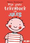 Mijn grote tekenboek van Jules (Annemie Berebrouckx)