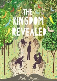The Kingdom Revealed (Rob Ryan)