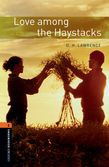 Oxford Bookworms Library Level 2: Love Among The Haystacks Audio Pack