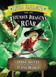 Will Gallows and the Thunder Dragon's Roar (Derek Keilty) Paperback / softback
