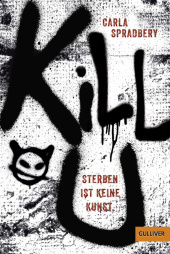 Kill U. Sterben ist keine Kunst