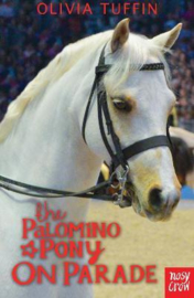 The Palomino Pony on Parade (Olivia Tuffin) Paperback
