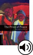 Oxford Bookworms Library Stage 4 The Price Of Peace: Stories From Africa Audio
