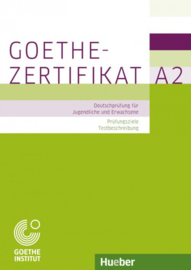 Goethe-Zertifikat A2 – Prüfungsziele Testbeschreibung