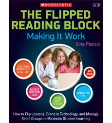 The Flipped Reading Block: Making It Work