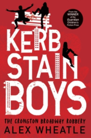 Kerb-Stain Boys (Interest 13+ Reading 9+)