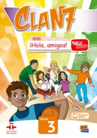 Clan 7 con ¡Hola, amigos! 3- Libro del alumno