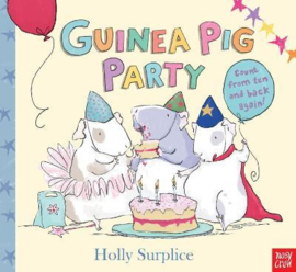 Guinea Pig Party (Holly Surplice, Holly Surplice) Hardback Picture Book