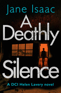 A Deathly Silence