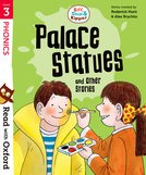Biff, Chip and Kipper: Palace Statues and Other Stories (Stage 3)