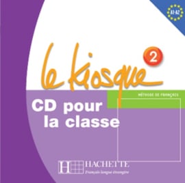 Le Kiosque 2 - CD audio classe