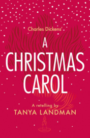 A Christmas Carol: A Retelling