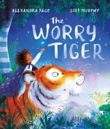 The Worry Tiger