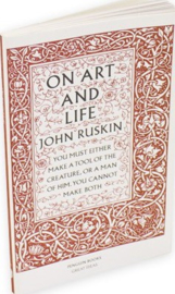 On Art And Life (John Ruskin)