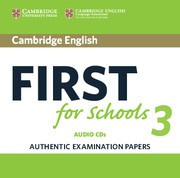 Cambridge English First for Schools 3 Audio CDs (2)