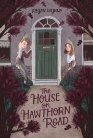 The House on Hawthorn Road (Megan Wynne)