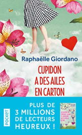Cupidon a des ailes en carton (Raphaëlle Giordano)