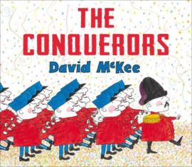 The Conquerors (David McKee) Paperback / softback