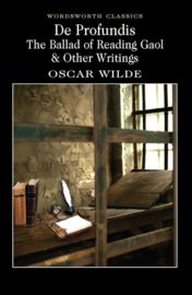 De Profundis, The Ballad of Reading Gaol & Others (Wilde, O.)