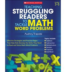 Teaching Struggling Readers to Tackle Math Word Problems