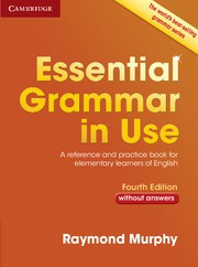 Essential Grammar in Use Fourth edition Book without answers